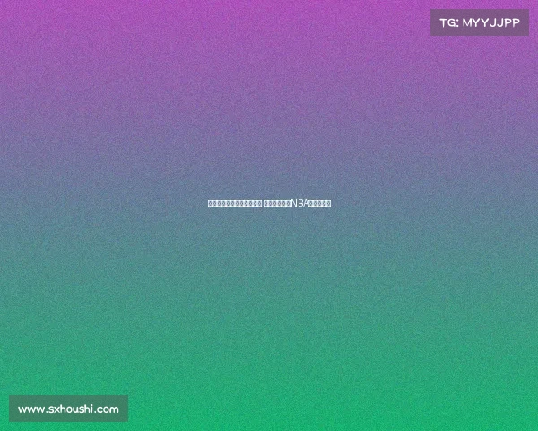 联盟锋线悍将的崛起与挑战 如何塑造现代NBA的比赛格局 联盟锋线悍将的崛起与挑战 如何塑造现代NBA的比赛格局